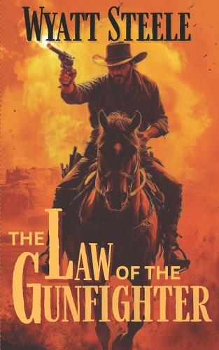 Law of the Gunfighter