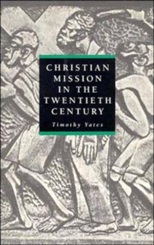 Christian Mission in the Twentieth Century