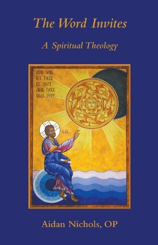 Word Invites: A Spiritual Theology