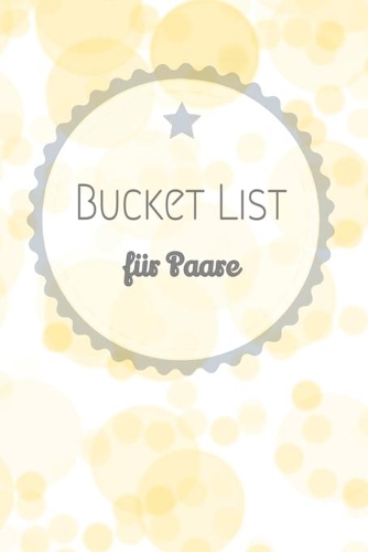 Bucket List für Paare