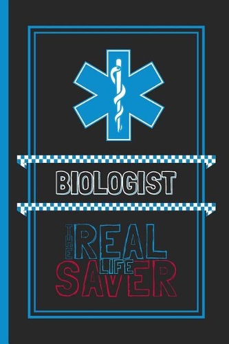 Biologist The Real Life Saver