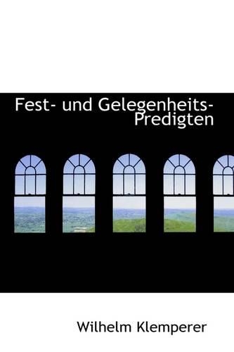 Fest- Und Gelegenheits-Predigten