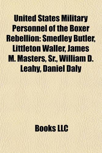 United States Military Personnel of the Boxer Rebellion