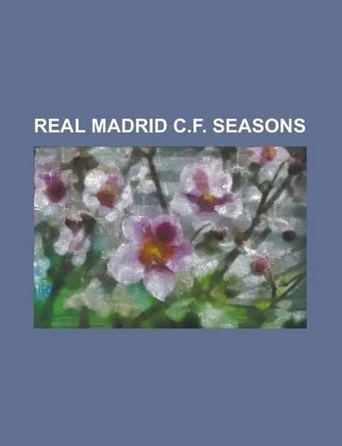 Real Madrid C.F. Seasons: 1902-03 Real Madrid C.F. Season, 1903-04 Real Madrid C.F. Season, 1904-05 Real Madrid C.F. Season, 1905-06 Real Madrid(English)