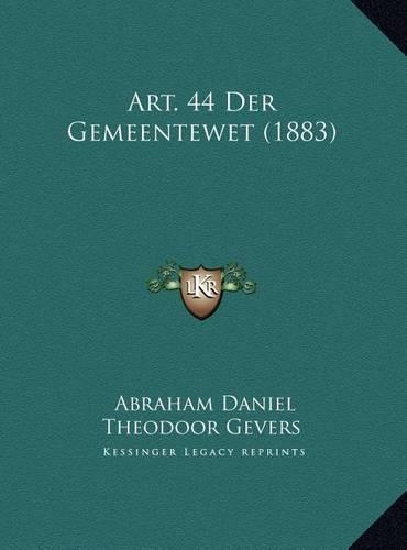 Art. 44 Der Gemeentewet (1883)