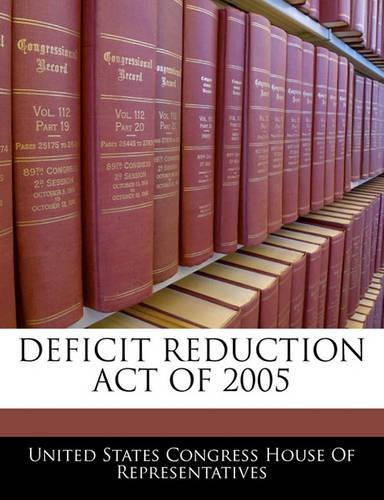 Deficit Reduction Act of 2005