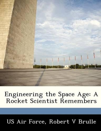 Engineering the Space Age