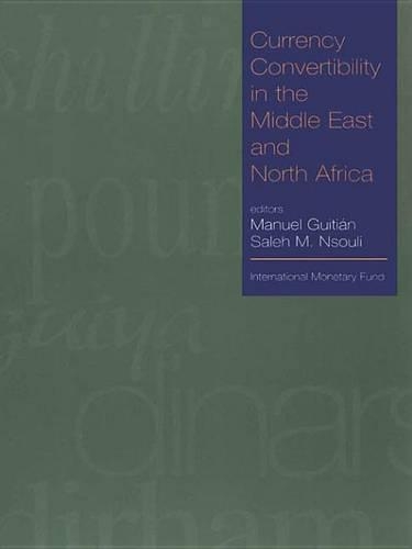 Currency Convertibility in the Middle East and North Africa