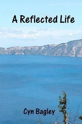 A Reflected Life