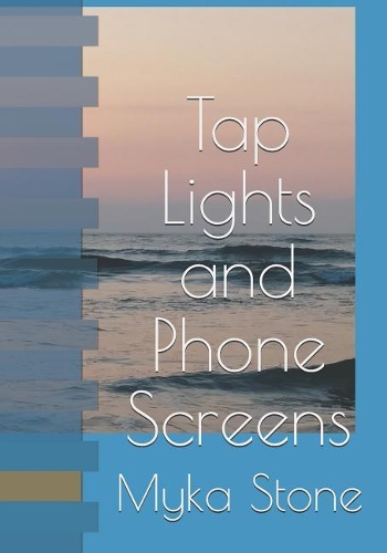 Tap Lights and Phone Screens