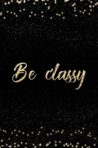 Be Classy