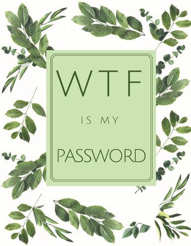 WTF Is My Password