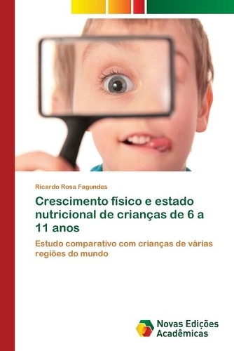 Crescimento físico e estado nutricional de crianças de 6 a 11 anos