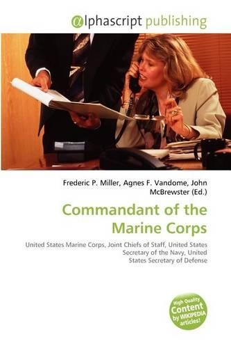 Commandant of the Marine Corps