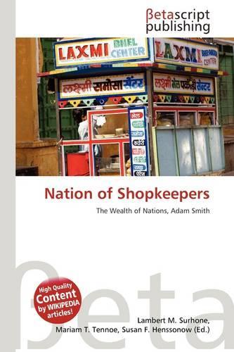 Nation of Shopkeepers: (English)