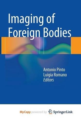 Imaging of Foreign Bodies