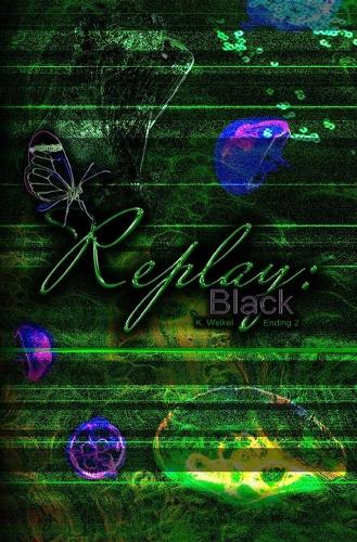 Replay: Black: Alternate Ending 2 - You Know(9 Replay)