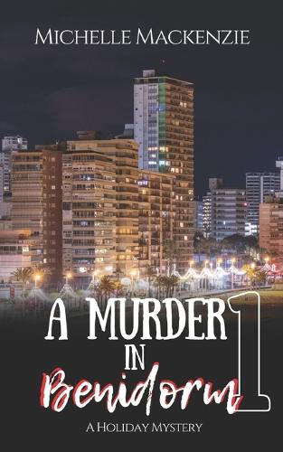 A Murder in Benidorm