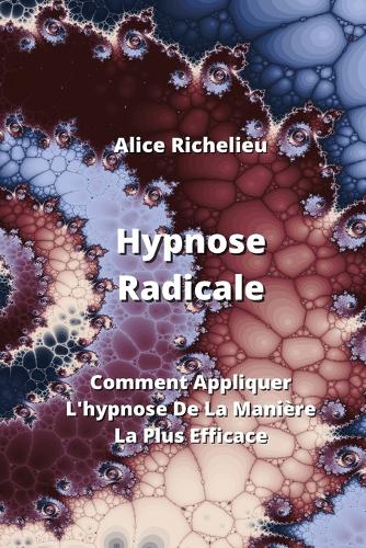 Hypnose Radicale