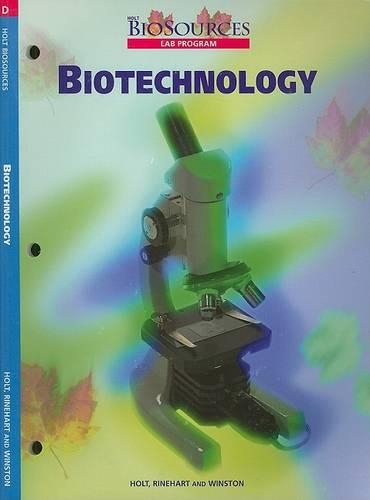 Holt Biosources Lab Program: Biotechnology