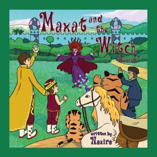 Maxat and the Witch: Book 8(8 Maxat the Magician)