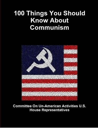 100 Things You Should Know About Communism