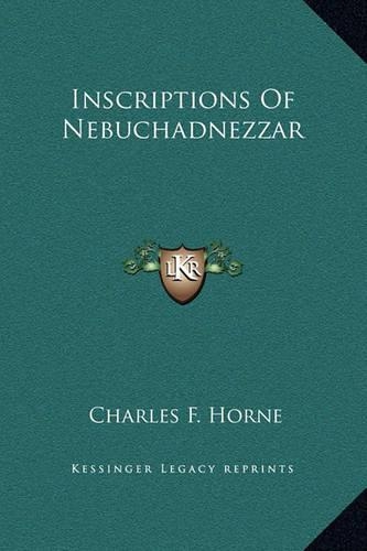 Inscriptions Of Nebuchadnezzar