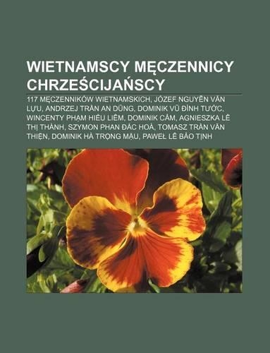 Wietnamscy M Czennicy Chrze Cija Scy