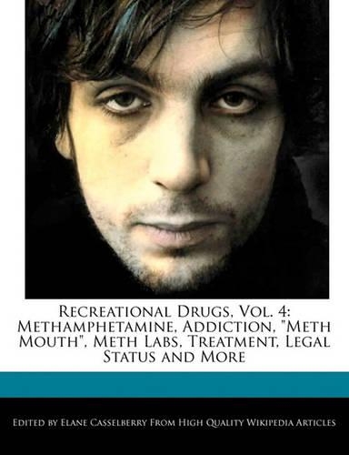 Recreational Drugs, Vol. 4