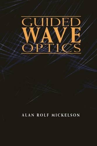 Guided Wave Optics
