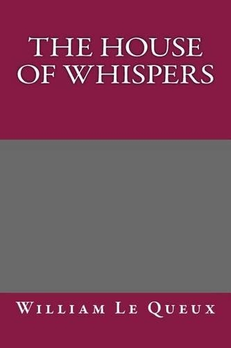 The House of Whispers: (English)