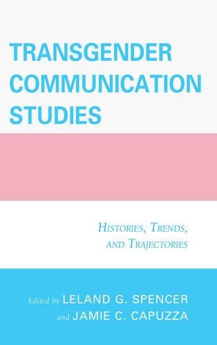Transgender Communication Studies