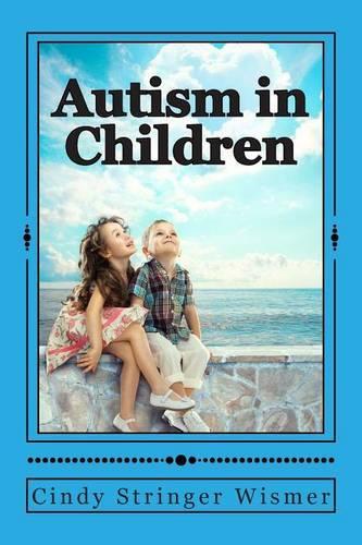 Autism in Children: (English)