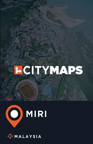 City Maps Miri Malaysia