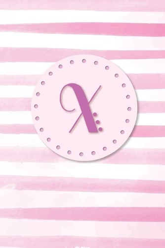 X: Initial Monogram Blank Journal College Rule Lined 6x9 Pink Watercolor Stripes(1 Pink Watercolor Striped Journals)
