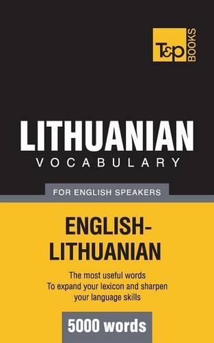 Lithuanian Vocabulary for English Speakers - 5000 Words