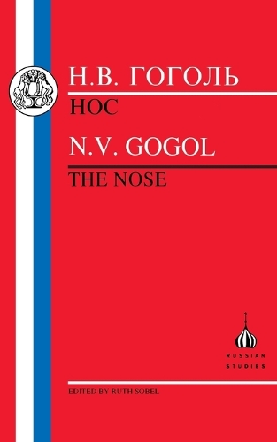 Gogol: The Nose: The Nose