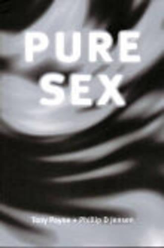 Pure Sex