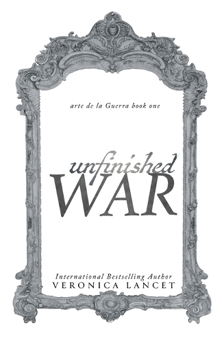 War, Unfinished: (1 Arte de la Guerra)