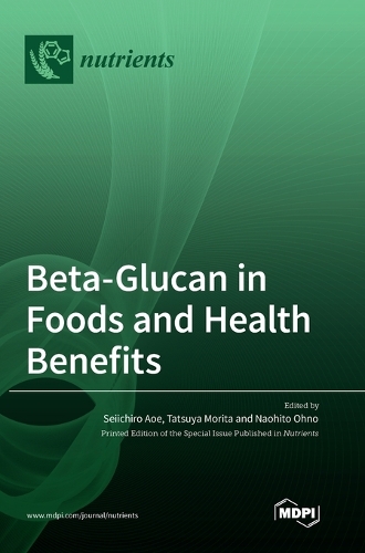 Beta-Glucan in Foods and Health Benefits