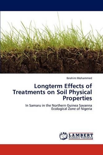 Longterm Effects of Treatments on Soil Physical Properties: (English)