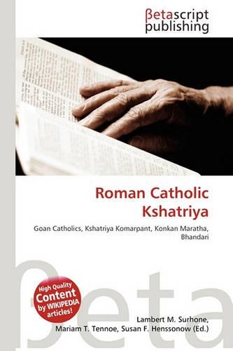 Roman Catholic Kshatriya: (English)