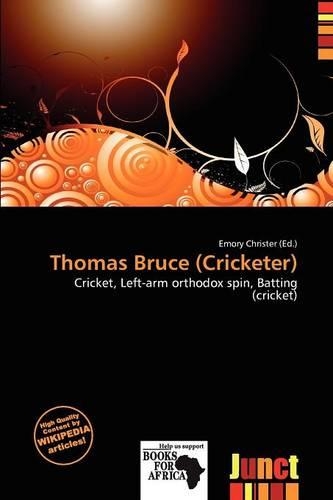 Thomas Bruce (Cricketer)