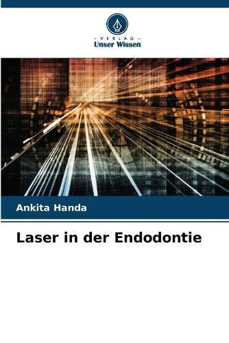 Laser in der Endodontie
