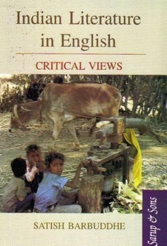 Indian Literature In English: Critical Views