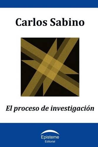 El proceso de investigación: (Spanish)