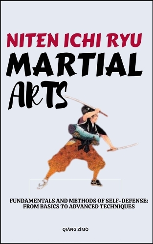 Niten Ichi Ryu Martial Arts