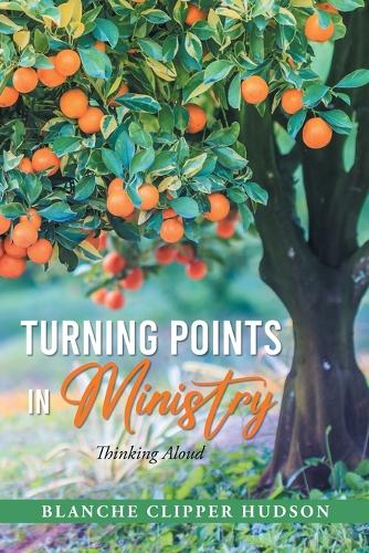 Turning Points in Ministry