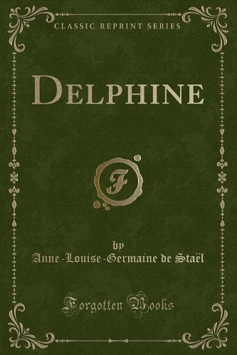 Delphine (Classic Reprint)