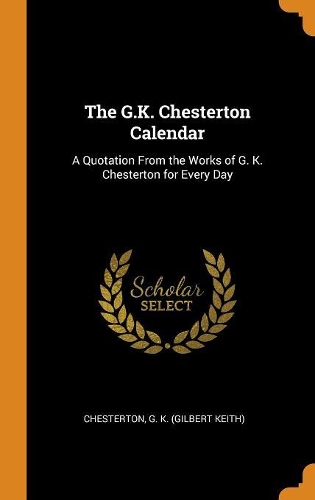 The G.K. Chesterton Calendar